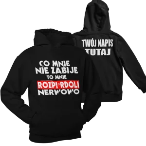 Bluza co mnie nie zabije
