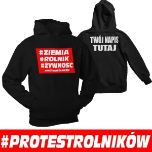 BLUZA #PROTEST #ROLNIK #ŻYWNOŚĆ