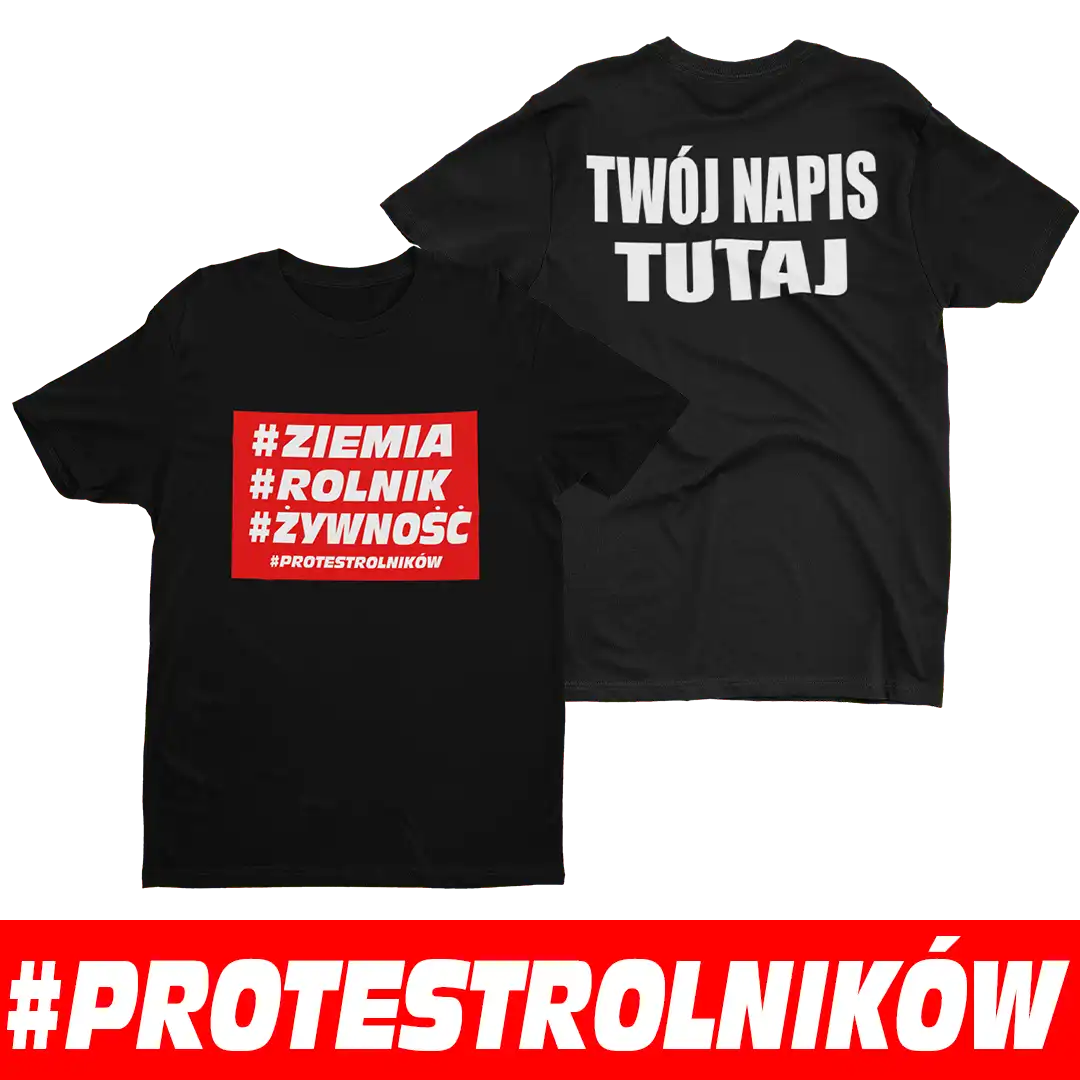 Koszulka na protest rolników