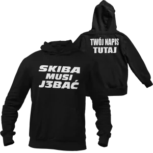 Bluza skiba musi jebać