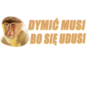 dymić musi bo się udusi janusz nosacz