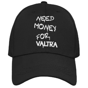 Czapka z daszkiem need money for valtra
