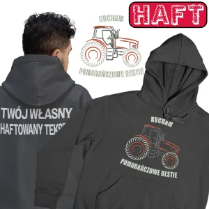 Bluza kubota- kocham pomarańczowe bestie HAFT