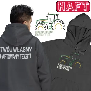 Bluza john deere kocham zielone bestie HAFT