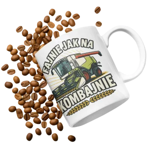 Kubek fajnie jak na kombajnie