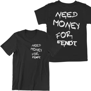Koszulka need money for fendt